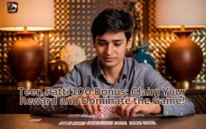 teen patti 100 bonus