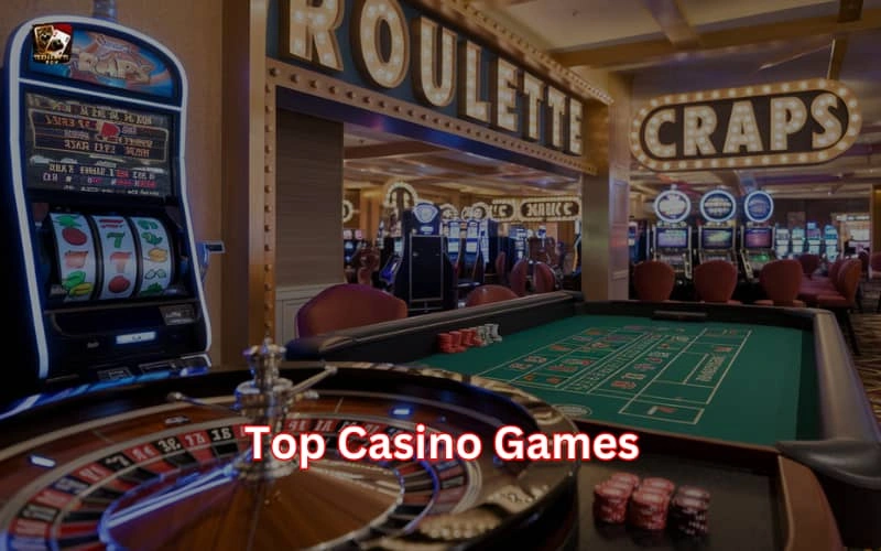 top casino games